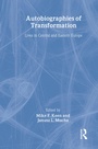 Cover: Autobiographies of Transformation - Routledge