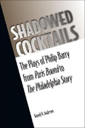 Cover: Shadowed Cocktails - Southern Illinois University Press