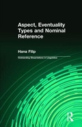 Cover: Aspect, Eventuality Types and Nominal Reference - Routledge