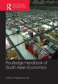 Cover: Routledge Handbook of South Asian Economics - Routledge