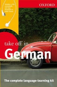 Abbildung von: Oxford Take Off in German - Oxford University Press