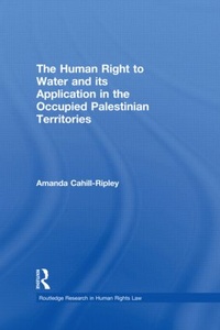 Abbildung von: The Human Right to Water and its Application in the Occupied Palestinian Territories - Routledge