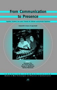Enlarge image Cover: From Communication to Presence - IOS Press,US
