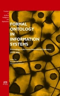 Cover: Formal Ontology in Information Systems - IOS Press,US