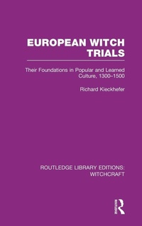 Enlarge image Cover: European Witch Trials (RLE Witchcraft) - Routledge
