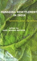 Cover: MANAGING RESETTLEMENT IN INDIA - OUP India