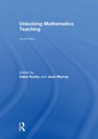 Cover: Unlocking Mathematics Teaching - Routledge