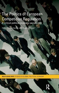 Enlarge image Cover: The Politics of European Competition Regulation - Routledge