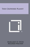 Cover: This Crowded Planet - Literary Licensing, LLC