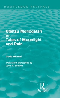 Abbildung von: Ugetsu Monogatari or Tales of Moonlight and Rain (Routledge Revivals) - Routledge