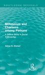 Cover: Millennium and Charisma Among Pathans (Routledge Revivals) - Routledge