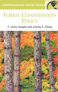 Abbildung von: Forest Conservation Policy - ABC-CLIO