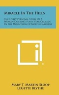 Cover: Miracle In The Hills - Literary Licensing, LLC