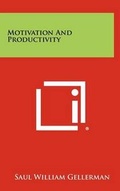 Cover: Motivation And Productivity - Literary Licensing, LLC