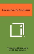 Cover: Physiology of Strength - Literary Licensing, LLC