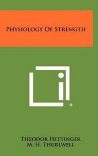Enlarge image Cover: Physiology of Strength - Literary Licensing, LLC