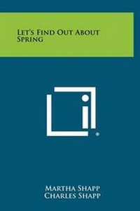 Enlarge image Cover: Let's Find Out about Spring - Literary Licensing, LLC