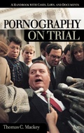 Cover: Pornography on Trial - ABC-CLIO