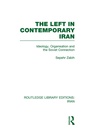 Cover: The Left in Contemporary Iran (RLE Iran D) - Routledge