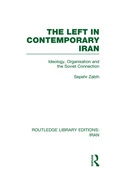 Cover: The Left in Contemporary Iran (RLE Iran D) - Routledge