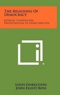 Enlarge image Cover: The Religions of Democracy - Literary Licensing, LLC
