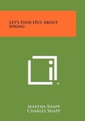 Cover: Let's Find Out About Spring - Literary Licensing, LLC