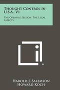 Cover: Thought Control in U.S.A., V1 - Literary Licensing, LLC