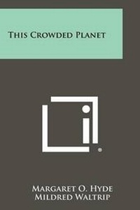 Enlarge image Cover: This Crowded Planet - Literary Licensing, LLC