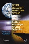 Cover: Future Spacecraft Propulsion Systems - Springer