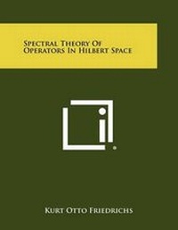 Abbildung von: Spectral Theory Of Operators In Hilbert Space - Literary Licensing, LLC