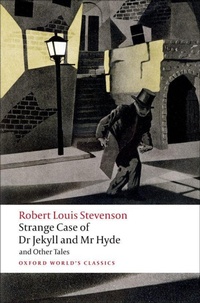 Abbildung von: Strange Case of Dr Jekyll and Mr Hyde and Other Tales - Oxford University Press