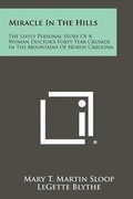 Cover: Miracle In The Hills - Literary Licensing, LLC