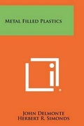 Cover: Metal Filled Plastics - Literary Licensing, LLC