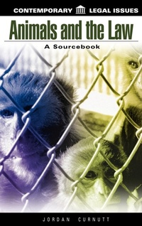 Abbildung von: Animals and the Law - ABC-CLIO