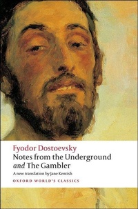 Abbildung von: Notes from the Underground, and The Gambler - Oxford Paperbacks