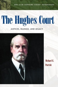 Enlarge image Cover: The Hughes Court - ABC-CLIO