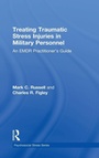 Cover: Treating Traumatic Stress Injuries in Military Personnel - Routledge
