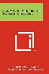 Abbildung von: Risk Management In The Business Enterprise - Literary Licensing, LLC