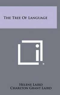 Enlarge image Cover: The Tree of Language - Literary Licensing, LLC