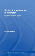 Cover: Ending Forced Labour in Myanmar - Routledge