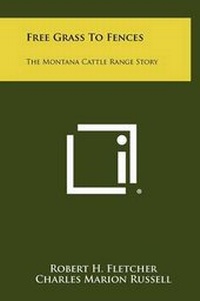 Enlarge image Cover: Free Grass to Fences - Literary Licensing, LLC