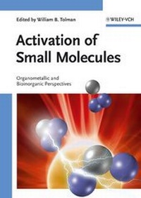 Abbildung von: Activation of Small Molecules - Wiley-VCH
