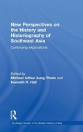 Cover: New Perspectives on the History and Historiography of Southeast Asia - Routledge