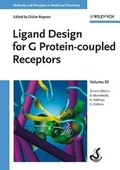 Cover: Ligand Design for G Protein-coupled Receptors - Wiley-VCH