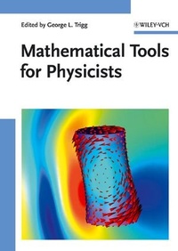 Enlarge image Cover: Mathematical Tools for Physicists - Wiley-VCH