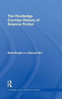 Enlarge image Cover: The Routledge Concise History of Science Fiction - Routledge