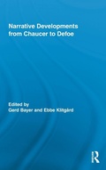 Cover: Narrative Developments from Chaucer to Defoe - Routledge