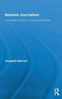 Enlarge image Cover: Network Journalism - Routledge