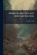 Cover: Meine Schriften aus der Emigration - Nabu Press