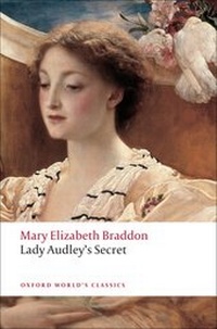 Enlarge image Cover: Lady Audley's Secret - Oxford University Press
